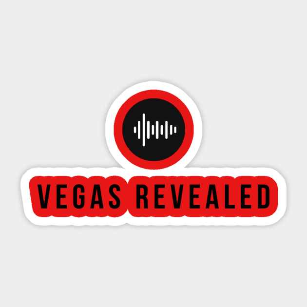 Vegas Revealed Sticker by Vegas Revealed